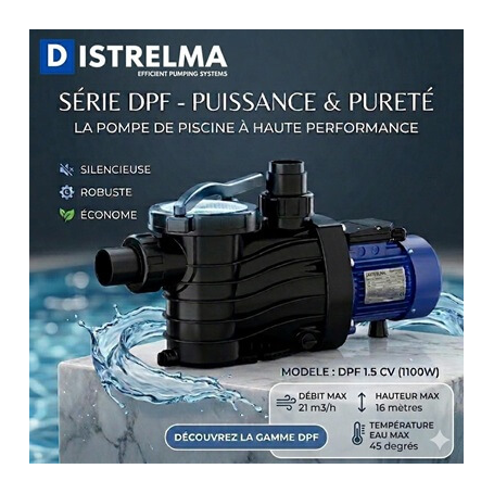Pompe de Piscine DISTRELMA DPF, filtration Piscines Résidentielles Commerciales prix Maroc
