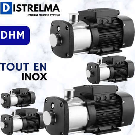 Pompe Multicellulaire Horizontale inox DHM DISTRELMA Surpresseur Eau Inox prix maroc