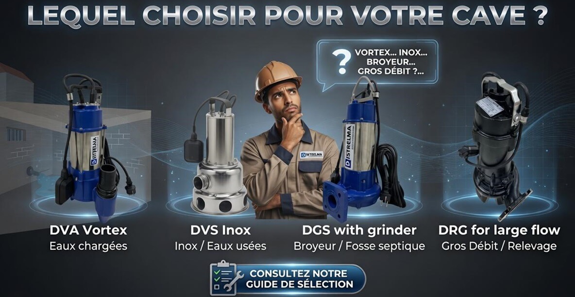choix de meilleure pompe vide cave pour mon besoin de relevage maroc