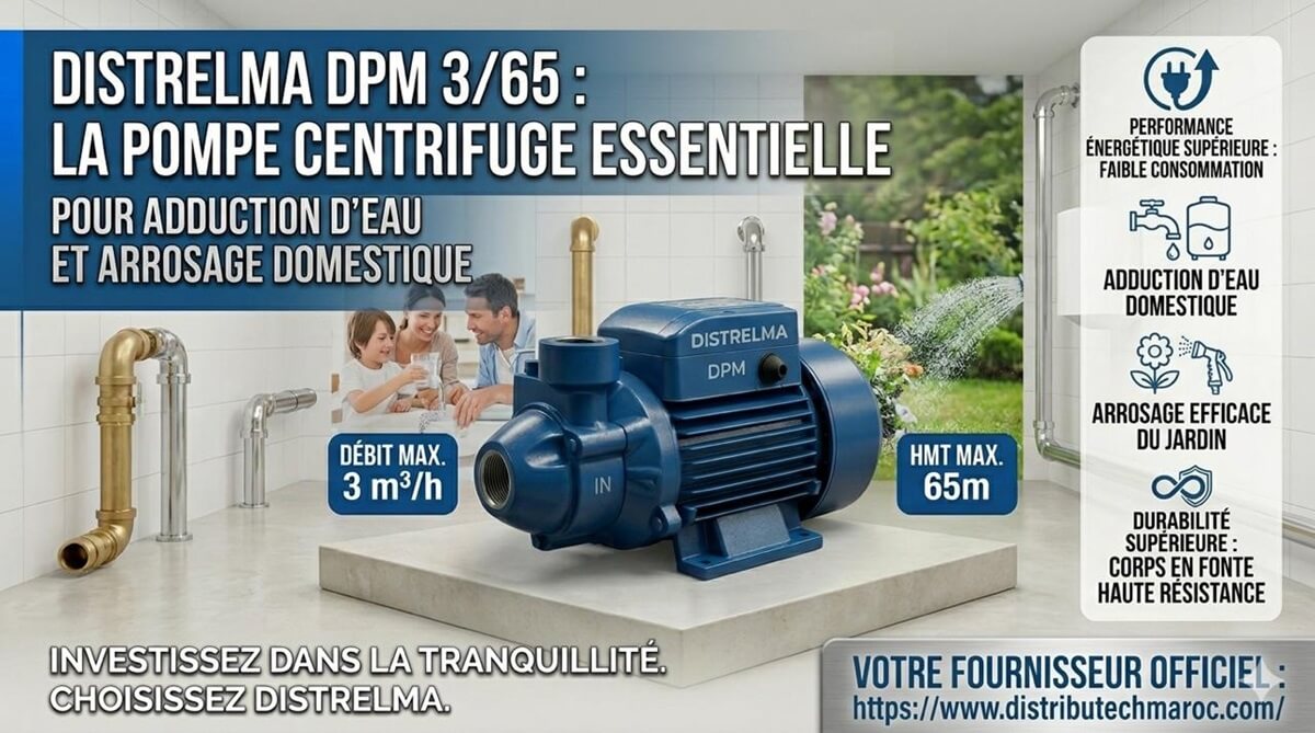 pompe a eau DPM DISTRELMA Prix Maroc